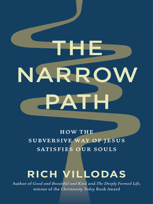 Title details for The Narrow Path by Rich Villodas - Available